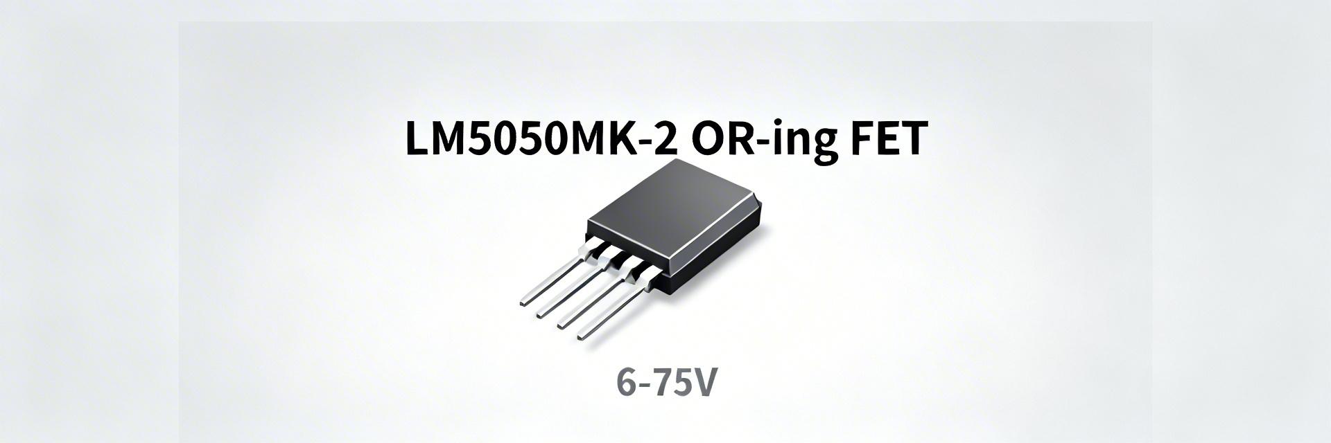 LM5050MK-2 Performance Report: Key Specs & Metrics